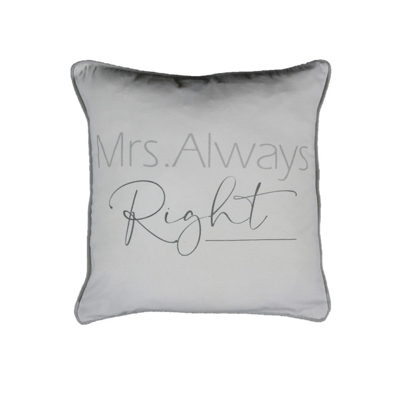 Organic Kussen Katoen Mrs Always Right 45x45cm* Mars & More